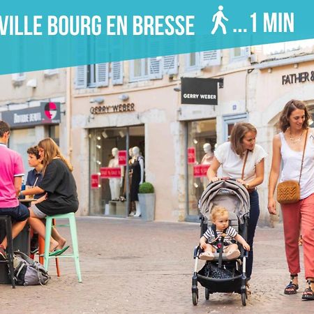 Le Nid Douillet Topdestination-Bourg - Centre Ville - 3 Etoiles ภายนอก รูปภาพ